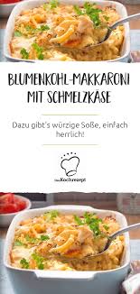 Blumenkohl Makkaroni Rezept Makkaroni Gratin Rezept Rezepte
