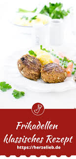 Frikadellen Rezept Klassische Hausmannskost Wie Von Oma Herzelieb Rezept Rezepte Mit Frikadellen Rezepte Hausmannskost Rezepte
