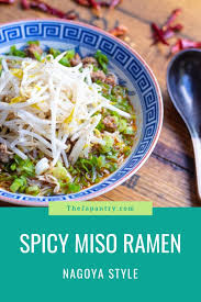 Spicy Miso Ramen Rezept Einfache Gerichte Asiatische Gerichte Essen