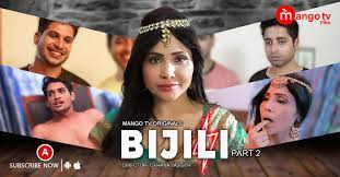 Bijli Web Series Watch Online: On MANGO TV Apps | by Mango Tv | Medium