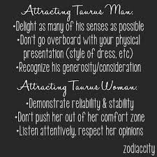 Attracting A Taurus Man Women Taurus Quotes Taurus Woman Taurus Man