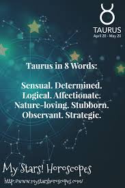Taurus In 8 Words Taurus Astrology Traits Quotes Personality Horoscope Facts Taurus Zodiac Facts Horoscope Taurus Quotes
