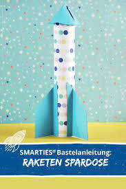 Basteln Mit Kindern Smarties Raketen Spardose Spardose Basteln Spardose Fernrohr Basteln