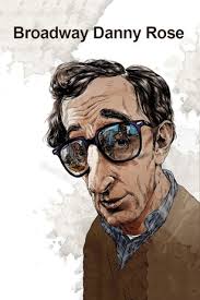 Broadway Danny Rose | Rotten Tomatoes