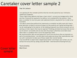 Check spelling or type a new query. Caretaker Cover Letter