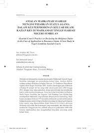 Kesalahan berkaitan murtad dengan istilah percubaan murtad seperti yang dicatatkan di dalam. Pdf Amalan Mahkamah Syariah Mengisytiharkan Status Agama Dalam Kes Permohonan Keluar Islam Kajian Kes Di Mahkamah Tinggi Syariah Negeri Sembilan Syariah Court S Practice On Declaring The Religious Status In The Case Of