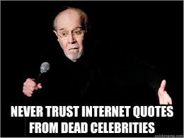 George Carlin Memes Quickmeme