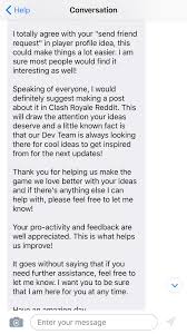 We did not find results for: Petition To Add An Add Friend Button To The Profiles Of Clan Mates And People You Have 2v2d With Clashroyale