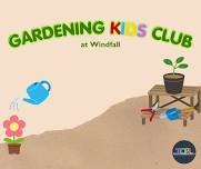 Gardening Kids Club!