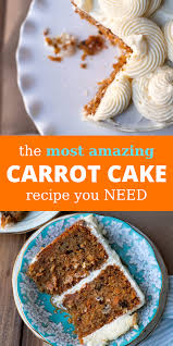 Best Carrot Cake With Cream Cheese Frosting Modern Crumb Recipe Carrot Cake Amazing Carrot Cake Recipe Dessert For Dinner