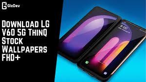 Download Lg V60 5g Thinq Stock Wallpapers Fhd Check out these stock lg v30 wallpapers and give your smartphone the look that it deserves with a total of 22 beautiful new images.