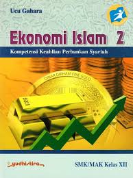 Buku paket ekonomi kelas 12 kurikulum 2013. Jual Buku Teks Pendamping Ekonomi Islam 2 Smk Mak Untuk Siswa Kelas Xii Smk Mak Kurikulum 2013 New Dari Penerbit Lainnya Original Murah Siplah Eureka Bookhousess