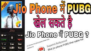 Jio Phone Me Pubg Khel Sakte Hai Jio Phone Me Pubg Game Khelne Ka Trick Kya Hai Youtube