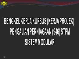 Format lejar dan imbangan duga sebelum pelarasan muat turun pdf: Taklimat Kerja Kursus Kerja Projek 946 4 Ppt Download