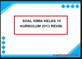 1s2 2s2 2p4 elektron yang terakhir di tulis bilangan kuantumnya: Contoh Soal Kimia Kelas 10 Kurikulum 2013 Terbaru Elearning Web Guru