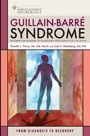 These sensations can quickly spread, eventually paralyzing your whole body. Guillain Barre Syndrome From Diagnosis To Recovery American Academy Of Neurology Parry Mb Chb Fracp Dr Gareth J Steinberg Md Phd Fica Joel S 9781932603569 Amazon Com Books