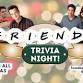 FRIENDS Trivia  - The one about the Holiday event image
