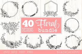Free svg files for cricut. Floral Frames Svg Bundle 40 Designs 438210 Cut Files Design Bundles