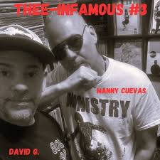 Stream Manny Cuevas & David G. 'Thee-Infamous #3' September 14th, 2024' by  DJ M-TRAXXX
