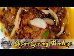 Ayam mentega ini untuk ibu saya. Tanpa Kecap Inggris Tanpa Angciu Begini Cara Membuat Ayam Goreng Mentega Mudah Enak Anti Gagal Youtube