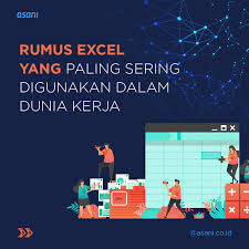 Disertai dengan file xlsx untuk memudahkan kamu praktek langsung. Rumus Excel Yang Sering Digunakan Dalam Dunia Kerja Asani