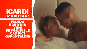 Wanda Naranın sansürsüz fotoğrafları! Wanda Naranın yeni sevgilisi ile  görüntüleri! - Kırıkkale Manşet Gazetesi - Kırıkkale Haber