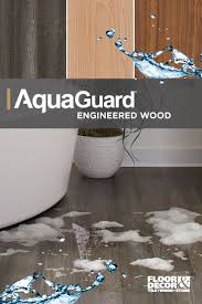 Pin By Floor Decor On Home Decor In 2020 Aquaguard Flooring Flooring Real Hardwood Floors