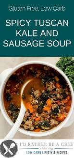 Spicy Tuscan Kale And Sausage Soup Recipe Sausage And Kale Soup Sausage Soup Soup