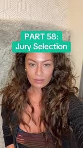 PART 58: Jury Selection