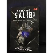 (siri 2) tun sri lanang tali barut portugis?sulalatus salatin. Buy Perang Salib Ketiga Tumpasnya Richard The Lionheart Oleh Abdul Latip Talib Terbitan Pts Rak21 Seetracker Malaysia