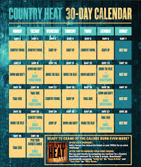 Country Heat Workout Calendar Exclusive Tips The