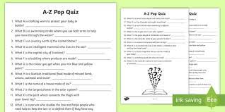 This quiz will give you an indication of how environmentally conscious you are. A Z Question Pop Quiz For Kids A Z Words Cfe First Level