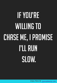 Chase | Quotes Frenzy via Relatably.com