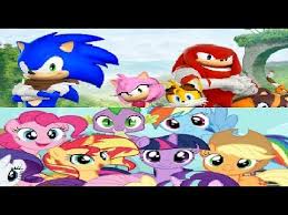 They make sonic the hedgehog super fast! Sonic Boom And My Little Pony Characters Youtube