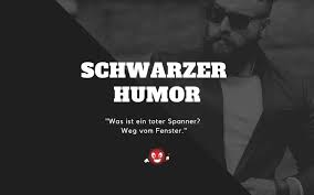 Türkische hochzeitssprüche und der brautstrauß. Schwarzer Humor 108 Bose Bissig Rassistisch Zum Totlachen