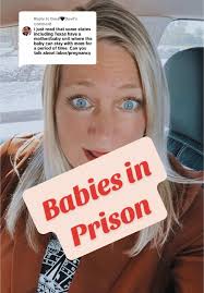 Understanding Babies in Texas Prisons