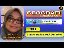 Check spelling or type a new query. Geografi Tingkatan 1 Bab 5 Bumi Benua Lautan Laut Utama Dan Selat Youtube