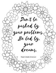 Hang them around your house, the office, the bathroom mirror, in a pocket to discover. Motivational Quote Coloring Page Worksheets Teaching Resources Tpt
