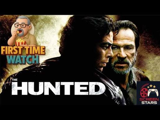 The Hunted (2003) First Time Watch