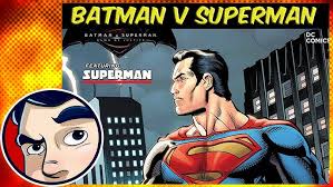 Superman : Batman V Superman Prequel