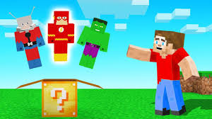 We did not find results for: Lucky Blocks That Give You A Random Superhero Minecraft Youtube