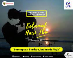 Adapun peringatan hari ibu ke 91 tahun 2019 dengan tema perempuan berdaya, indonesia maju pelaksanaannya didasarkan dari keputusan menteri pemberdayaan perempuan dan perlindungan anak ( i gusti. Setda Prov Kalteng Peringatan Hari Ibu Ke 91 Tahun 2019