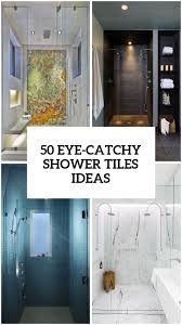 The bowl style bathtub compliments the large walk in shower built into a corner surrounded only by crystal clear glass panels. 50 Cool And Eye Catchy Bathroom Shower Tile Ideas Digsdigs