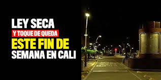 El alcalde de cali, maurice armitage, decretó toque de queda este jueves, en el marco de numerosas protestas llevadas a cabo en esta ciudad del valle del a través de su cuenta de twitter, la policía metropolitana de cali informó sobre actos vandálicos registrados contra la infraestructura pública, el. Toque De Queda Y Ley Seca Este Fin De Semana En Cali