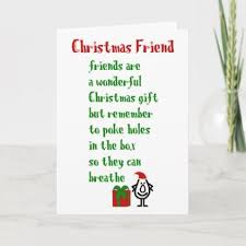 Christmas Friend A Funny Merry Christmas Poem Card Zazzle Com Christmas Poems Merry Christmas Funny Funny Christmas Poems