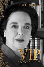 VIP. Tips para ellas (Spanish Edition)