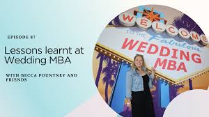 Lessons learnt at Wedding MBA