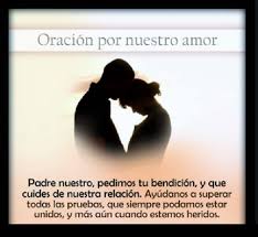 Oracion Por Nuestro Amor Friendship Quotes Marriage Prayer Themes Photo