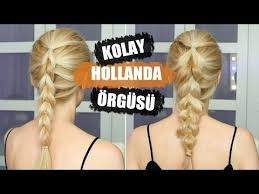 Kolay Hollanda Orgusu 2 Farkli Kullanim Sebi Bebi Sac Sac Orgusu Kolay Sac Modelleri