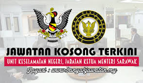 The chief minister of sarawak is the head of government in the malaysian state of sarawak. Jawatan Kosong Di Unit Keselamatan Negeri Jabatan Ketua Menteri Sarawak 15 March 2017 Kerja Kosong 2021 Jawatan Kosong Kerajaan 2021